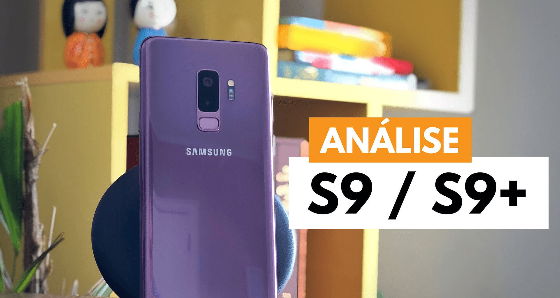 REVIEW: Galaxy S9 e S9+ e sua câmera reimaginada