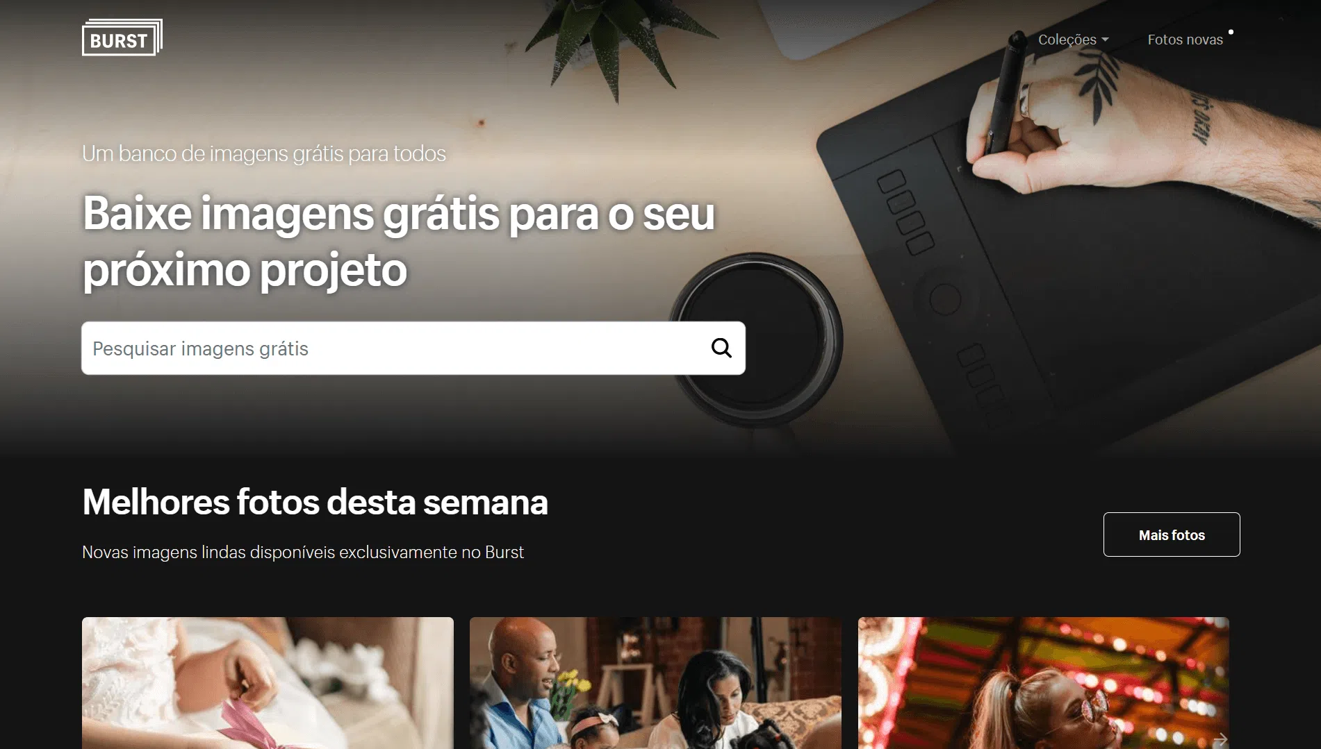Incontra burst, la banca di immagini gratuita di Shopify completamente localizzata in portoghese Incontra burst, la banca di immagini gratuita di Shopify completamente localizzata in portoghese. Successo all'estero, la raffica è finalmente arrivata in Brasile per rendere la vita più facile a tutti coloro che cercano immagini di qualità.