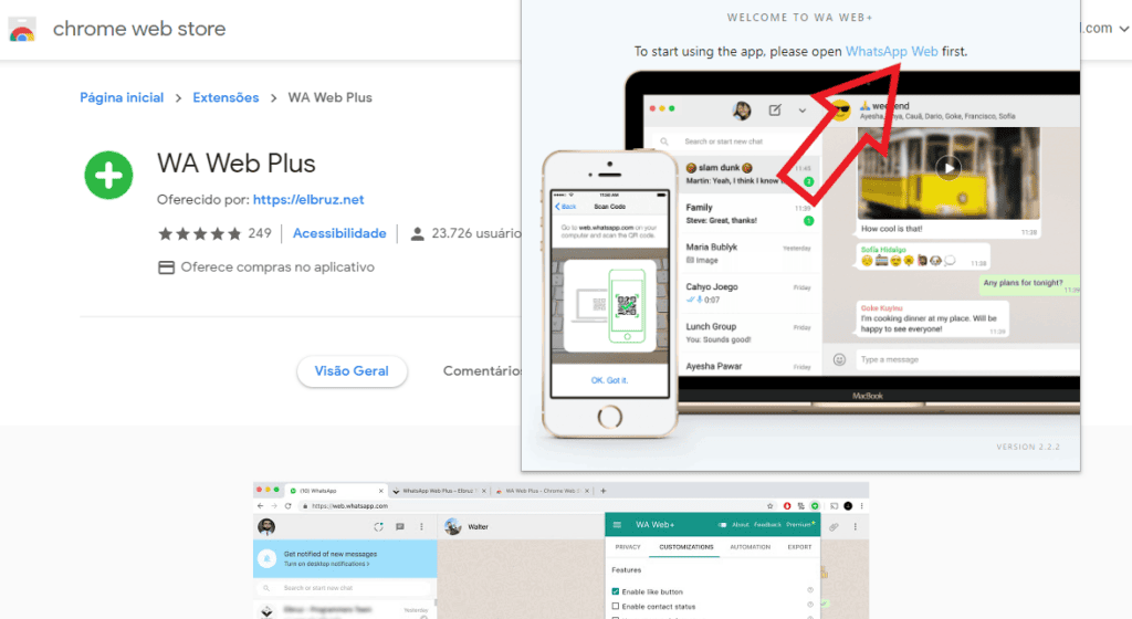 Saiba como ler conteúdo de mensagens apagadas no whatsapp web No botão verde ao lado da barra de endereço, clique em wa web plus para testar a ferramenta