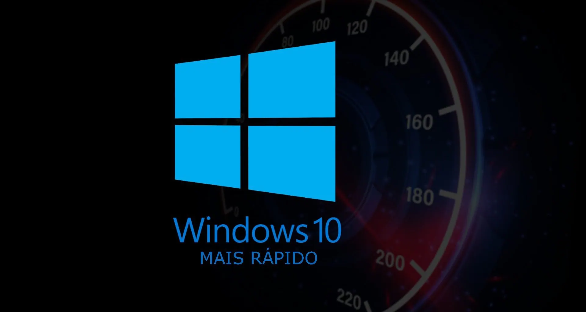 Windows 10 mais rápido