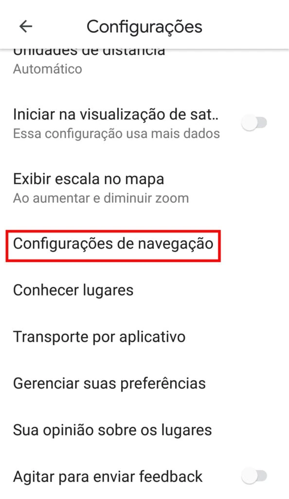 21 dicas e truques para google maps Captura de tela do menu configurações. Configurações de navegação está contornado em vermelho.
