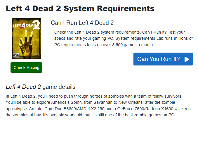 PC에서 게임이 실행되는지 확인하는 방법 Left 4 dead 2 정보 없음 실행할 수 있습니다.