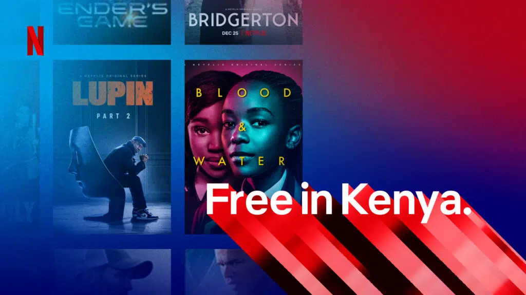 Netflix, Kenya'da ücretsiz, reklamsız planını kullanıma sunuyor; anlamak Netflix tanıtım fotoğrafı ücretsiz planı başlattı