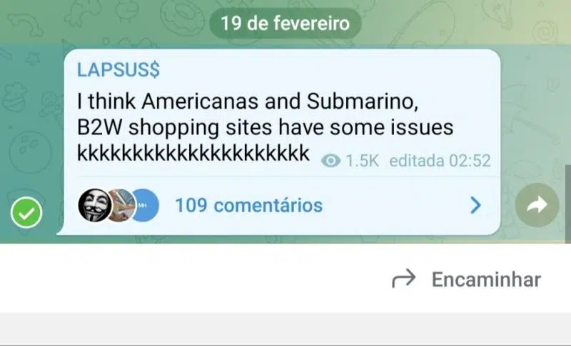 Americanas Mensagem divulgada no grupo dos atacante logo após a invasão