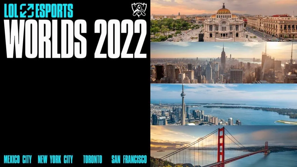 Worlds 2022: World League of Legends מבטיח להיות ייחודי מדינות וערים שיארחו את עולמות 2022
