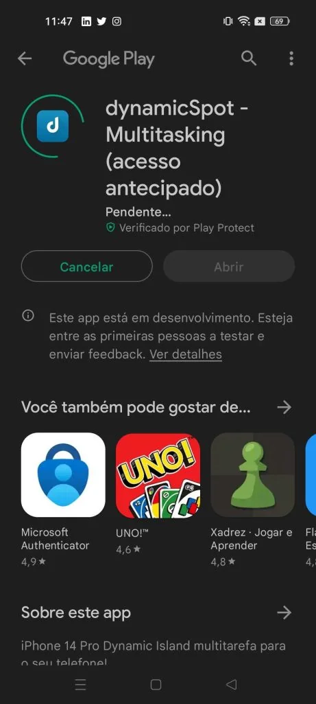 Como instalar a ilha dinâmica no android Tutorial sobre como baixar a ilha dinâmica, do iphone 14, no seu aparelho android - 1º passo. Reprodução: victor pacheco, showmetech
