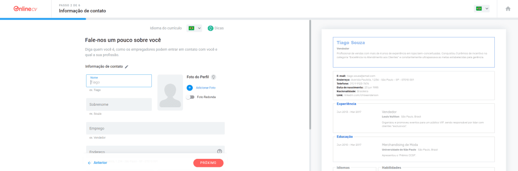 Como usar um gerador de currículo online A plataforma é fácil de usar e apresenta um passo a passo intuitivo