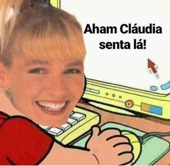 Por trás do meme: xuxa e o senta lá, cláudia Por trás do meme: xuxa e o senta lá, cláudia. Você pode não saber a origem completa dele, mas com toda certeza, já usou o meme do "senta lá, cláudia", frase dita pela apresentadora xuxa quando ela comandava o programa clube da criança nos anos 80. O vídeo e frase ficaram bastante famosos no twitter, facebook e instagram e demais redes sociais.