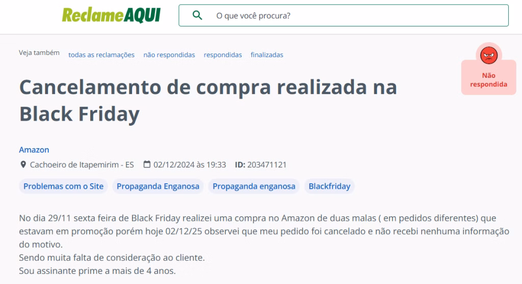 Consumidores relatam atrasos em compra da amazon cancelada na black friday Relato no reclame aqui sobre compra cancelada na amazon