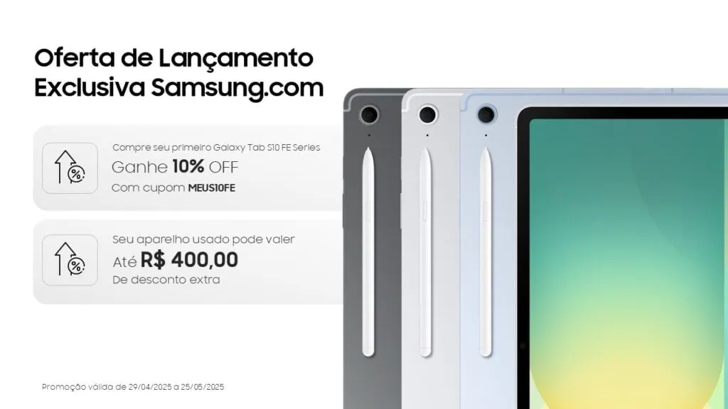 Samsung lança galaxy tab s10 fe e fe+ no brasil Galaxy tab s10 fe