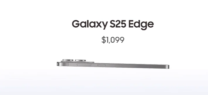 Galaxy s25 edge é lançado pela samsung. Entenda o que vem com ele Preço do galaxy s25 edge