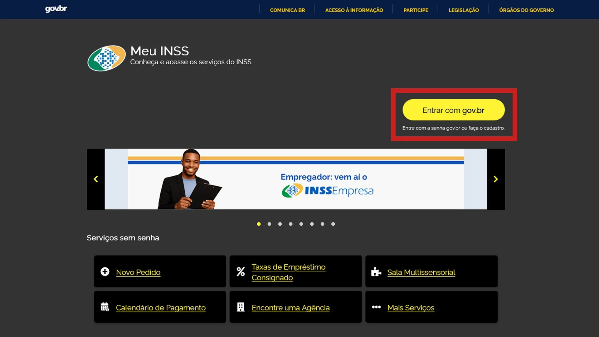 Veja como fazer ou atualizar o rg, cin, cpf, cnh, e-título e outros documentos online Página inicial do inss com o botão entrar com gov. Br em destaque