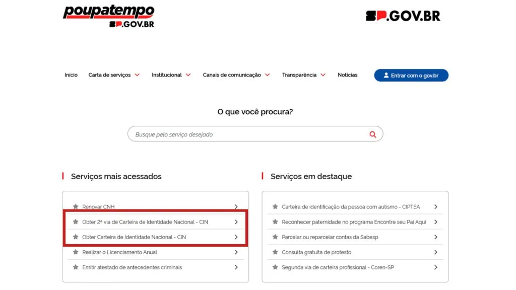 Veja como fazer ou atualizar o rg, cin, cpf, cnh, e-título e outros documentos online Tela do poupatempo destacando os botões para emitir a 1ª ou 2ª via do cin