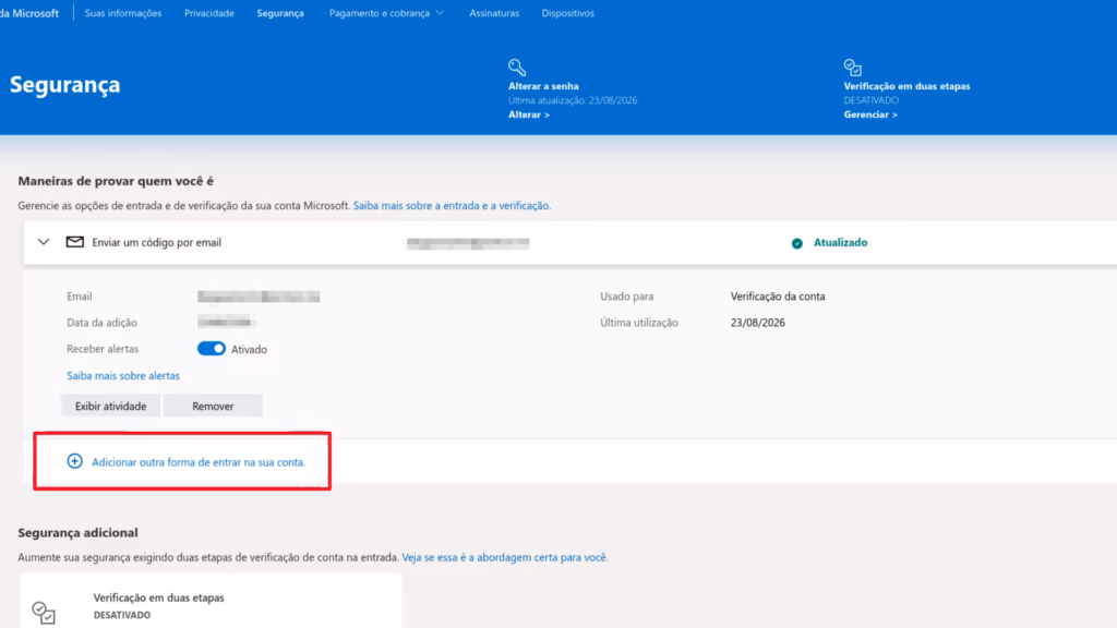 Como criar uma conta de e-mail do outlook Página de segurança da conta microsoft mostrando um e-mail de verificação ativo e o link adicionar outra forma de entrar na conta após criar conta microsoft.